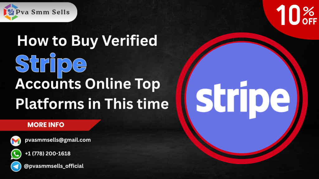 Buy Verified Stripe Accounts