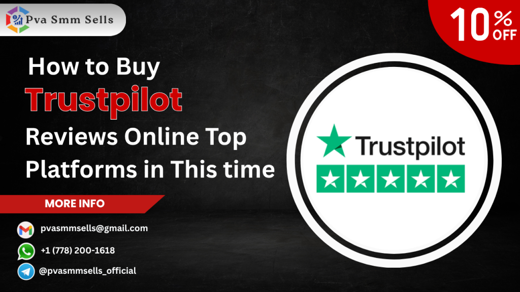 Buy Trustpilot Reviews