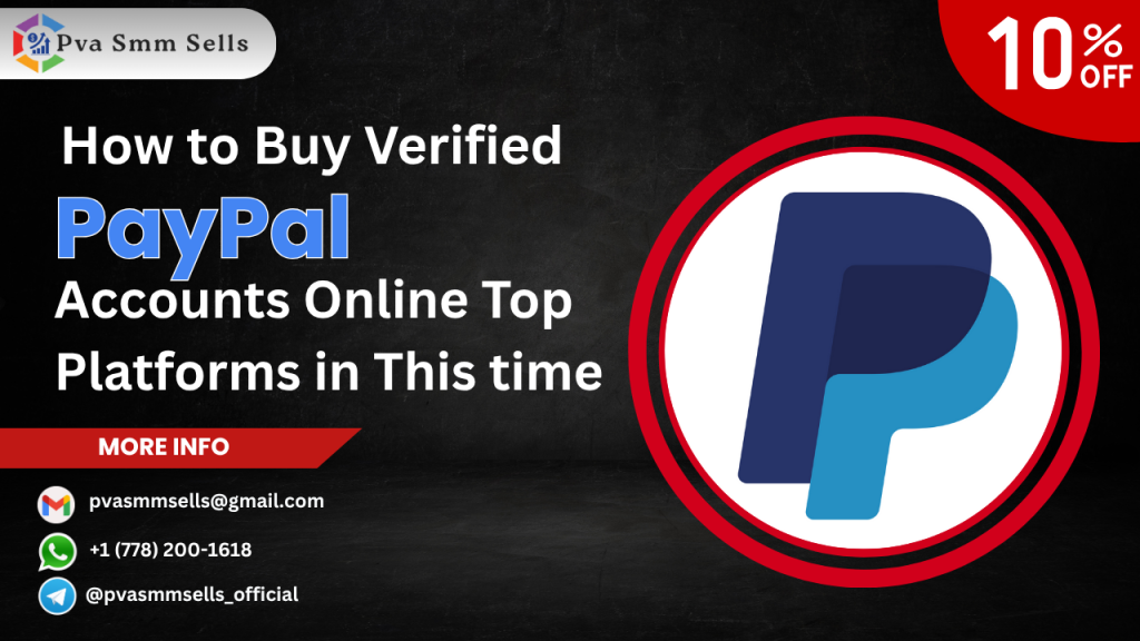 Buy Verified PayPal Accounts