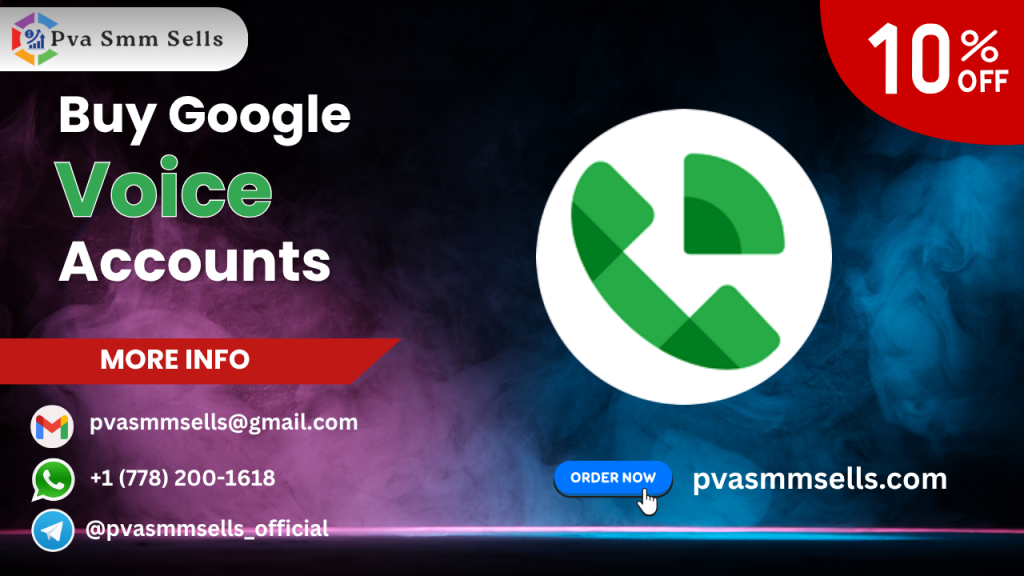 Buy Google Voice Accounts