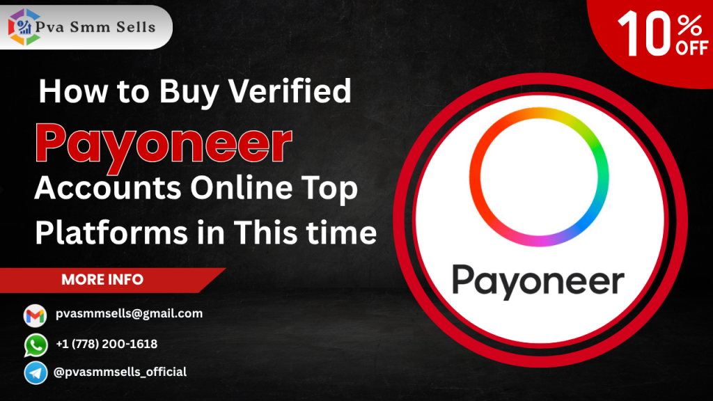 Buy Verified Payoneer Accounts