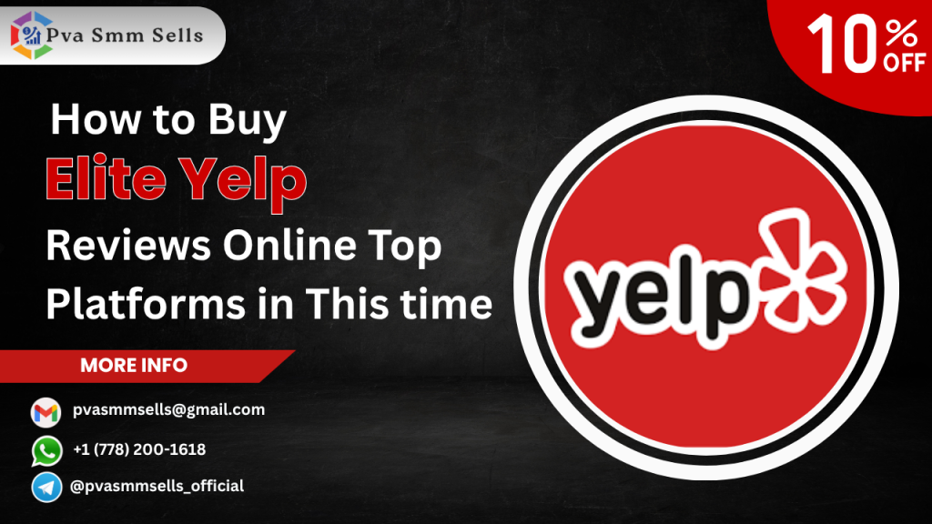 Buy Elite Yelp Reviews