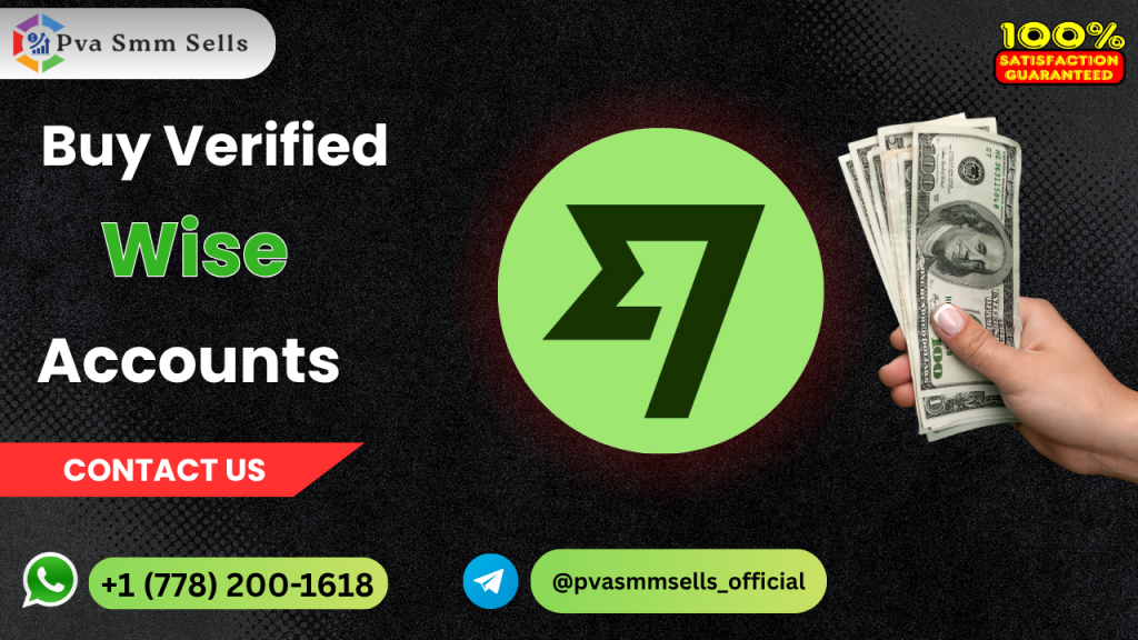 Buy Verified Wise Accounts