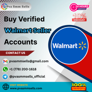 Buy Verified Walmart Seller Accounts